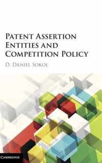 Patent Assertion Entities and Competition Policy