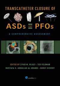 Transcatheter Closure of Asds and Pfos