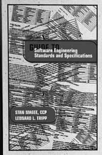 Guide to Software Engineering Standards and Specifications