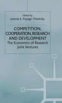 Competition, Cooperation, Research and Development