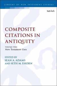 Composite Citations in Antiquity: Volume 2