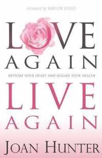 Love Again, Live Again