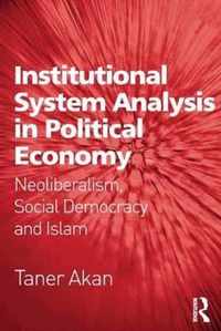 Institutional System Analysis in Political Economy