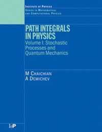 Path Integrals in Physics