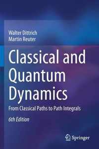 Classical and Quantum Dynamics