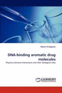 DNA-binding aromatic drug molecules