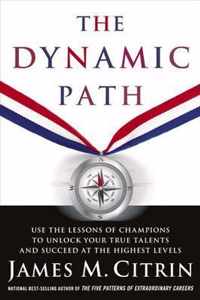 The Dynamic Path