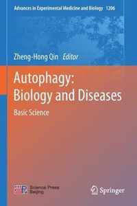 Autophagy Biology and Diseases