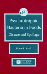 Psychotropic Bacteria in Foodsdisease and Spoilage