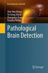 Pathological Brain Detection