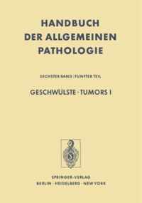 Geschwulste / Tumors I