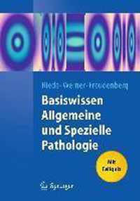 Basiswissen Allgemeine Und Spezielle Pathologie