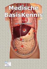 Boeken in het kader van de CPION geaccrediteerde opleidingen 1 -   Medische BasisKennis voor het CAM-Domein