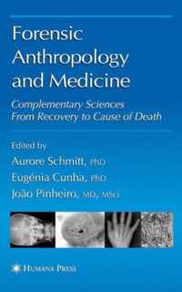 Forensic Anthropology and Medicine