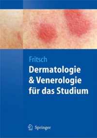 Dermatologie und Venerologie fuer das Studium