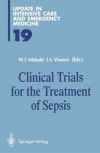 Clinical Trials for the Treatment of Sepsis