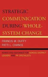 Strategic Communication During Whole-System Change