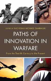 Paths of Innovation in Warfare