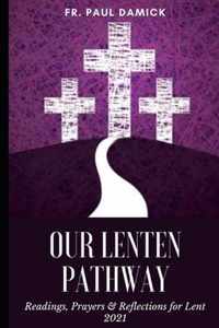 Our Lenten Pathway