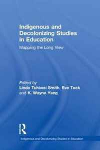 Indigenous and Decolonizing Studies in Education