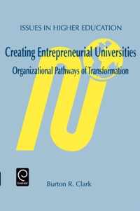 Creating Entrepreneurial Universities