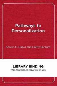 Pathways to Personalization