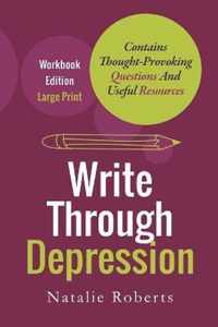 Write Through Depression