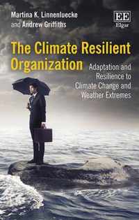 The Climate Resilient Organization