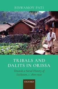 Tribals and Dalits in Orissa