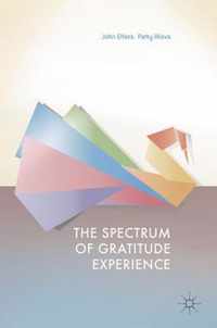 The Spectrum of Gratitude Experience