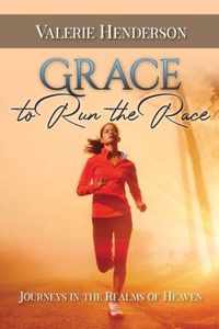 Grace to Run the Race