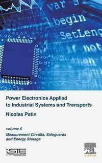 Power Electronics Applied to Industrial Systems and Transports