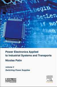 Power Electronics Applied to Industrial Systems and Transports, Volume 3