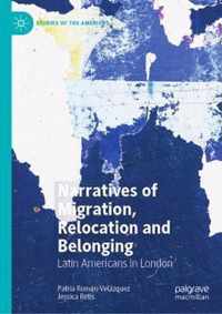 Narratives of Migration, Relocation and Belonging