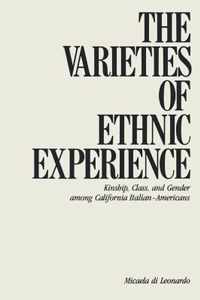 The Varieties of Ethnic Experience