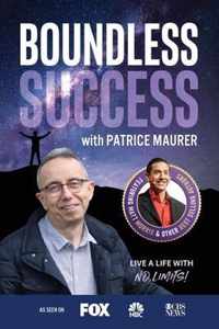 Boundless Success with Patrice Maurer