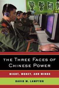 The Three Faces of Chinese Power