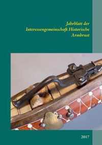 Jahrblatt der Interessengemeinschaft Historische Armbrust