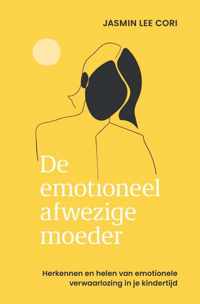 De emotioneel afwezige moeder