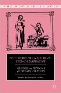 Poet Heroines in Medieval French Narrative