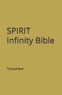 The Spirit Infinity Bible