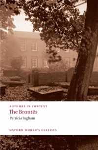 The Brontes (Authors in Context)