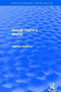 James Joyce's World (Routledge Revivals)