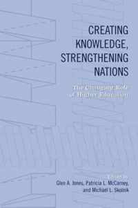 Creating Knowledge, Strengthening Nations