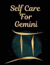 Self Care For Gemini: l