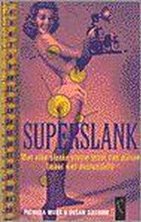 Superslank