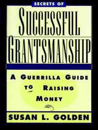 Secrets of Successful Grantsmanship