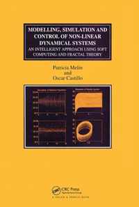 Modelling, Simulation and Control of Non-linear Dynamical Systems