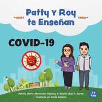 Patty y Roy te Ensenan COVID-19