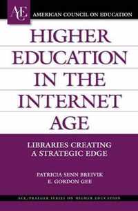 Higher Education in the Internet Age